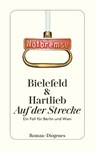 Auf der Strecke - Claus-Ulrich Bielefeld ; Petra Hartlieb - 9783257240689