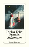 Schikanen - Dick Francis ; Felix Francis - 9783257240962