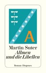 Allmen und die Libellen - Martin Suter - 9783257241778
