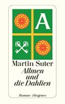 Allmen und die Dahlien - Martin Suter - 9783257243017