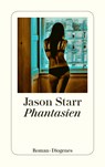 Phantasien - Jason Starr - 9783257244199