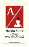 Allmen und die Erotik - Martin Suter - 9783257245288
