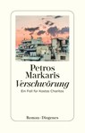 Verschwörung - Petros Markaris - 9783257247374