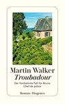 Troubadour - Martin Walker - 9783257247398