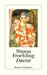 Dürrst - Simon Froehling - 9783257247473