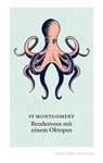 Rendezvous mit einem Oktopus - Sy Montgomery - 9783257261561