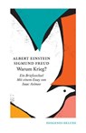 Warum Krieg? - Albert Einstein ; Sigmund Freud - 9783257261837