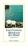 Bleich wie der Mond - Luca Ventura - 9783257300956