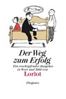 Der Weg zum Erfolg - Loriot - 9783257510126