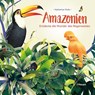 Amazonien - Katharina Vlcek - 9783258082264