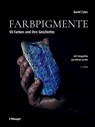 Farbpigmente - David Coles - 9783258602790