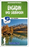 Kümmerly+Frey Wanderführer Engadin und Südbünden - Wolfgang Heitzmann - 9783259037898