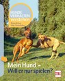 Mein Hund - Will er nur spielen? - Udo Gansloßer ; Petra Krivy - 9783275021703