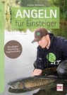 Angeln für Einsteiger - Frank Weissert - 9783275021925