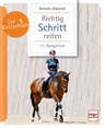 Richtig Schritt reiten - Kerstin Diacont - 9783275022250
