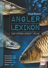 Angler-Lexikon der Süßwasserfische - Frank Weissert - 9783275022632