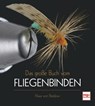 Das große Buch vom Fliegenbinden - Klaus von Bredow - 9783275023004
