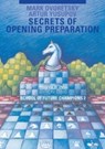 Secrets of Opening Preparation - Mark Dvoretsky ; Artur Yusupov - 9783283005160