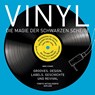 Vinyl - Die Magie der schwarzen Scheibe - Mike Evans - 9783283013387