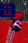 Das rote Kornfeld - Yan Mo - 9783293203839