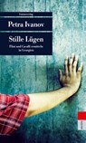 Stille Lügen - Petra Ivanov - 9783293205260
