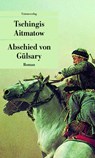 Abschied von Gülsary - Tschingis Aitmatow - 9783293206137