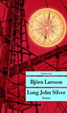 Long John Silver - Björn Larsson - 9783293207585