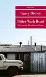 Bitter Wash Road - Garry Disher - 9783293207776