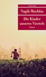 Die Kinder unseres Viertels - Nagib Machfus - 9783293208100