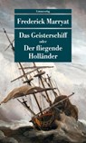 Das Geisterschiff oder Der fliegende Holländer - Frederick Marryat - 9783293208711