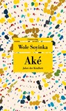 Aké - Wole Soyinka - 9783293209145