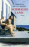 Schmales Land - Christine Dwyer Hickey - 9783293311299