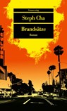 Brandsätze - Steph Cha - 9783293710016