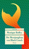 Die Meerjungfrau von Black Conch - Monique Roffey - 9783293710498