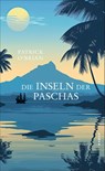 Die Inseln der Paschas - Patrick O'Brian - 9783311100874
