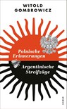 Polnische Erinnerungen | Argentinische Streifzüge - Witold Gombrowicz - 9783311101536