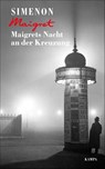 Maigrets Nacht an der Kreuzung - Georges Simenon - 9783311130079