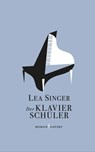 Der Klavierschüler - Lea Singer - 9783311700456