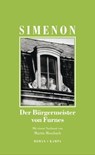 Der Bürgermeister von Furnes - Georges Simenon ; Martin Mosebach - 9783311700524
