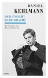 Der unsichtbare Drache - Daniel Kehlmann ; Heinrich Detering - 9783311700685