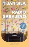 Radio Sarajevo - Tijan Sila - 9783312013920