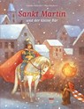 Sankt Martin und der kleine Bär - Antonie Schneider - 9783314100543