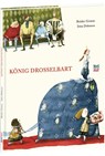 König Drosselbart - Brüder Grimm - 9783314102547