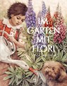 Im Garten mit Flori - Sonja Danowski - 9783314105647