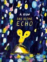 Das kleine Echo - Al Rodin - 9783314105920