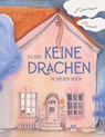 Es gibt keine Drachen in diesem Buch - Donna Lambo-Weidner - 9783314106552