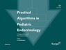 Practical Algorithms in Pediatric Endocrinology - Stefano Cianfarani - 9783318073997
