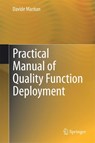Practical Manual of Quality Function Deployment - Davide Maritan - 9783319085203