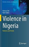 Violence in Nigeria - TAFT,  Patricia ; Haken, Nate - 9783319149349