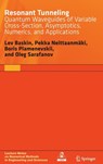 Resonant Tunneling -  - 9783319151045